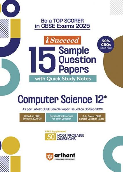 i-Succeed CBSE Computer Science Class 12th | 15 Sample Question Papers | For CBSE Exams 2025
