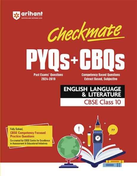 Checkmate CBSE Class 10  English Language & Literature | PYQs & CBQs | First Edition