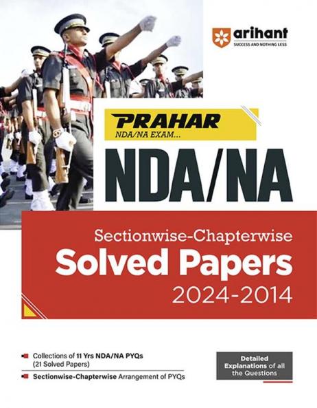 Prahar NDA/NA 2025 | Sectionwise - Chapterwise Solved Papers 2024 - 2014 | English Medium