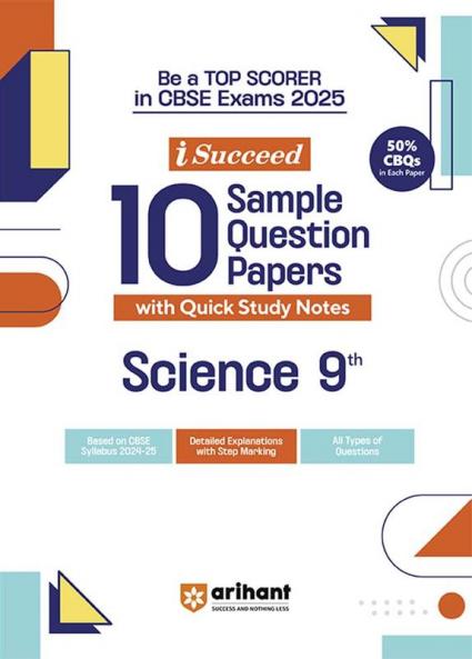 i-Succeed CBSE Science Class 9th | 10 Sample Question Papers | For CBSE Exams 2025