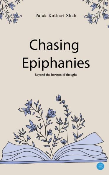 Chasing Epiphanies