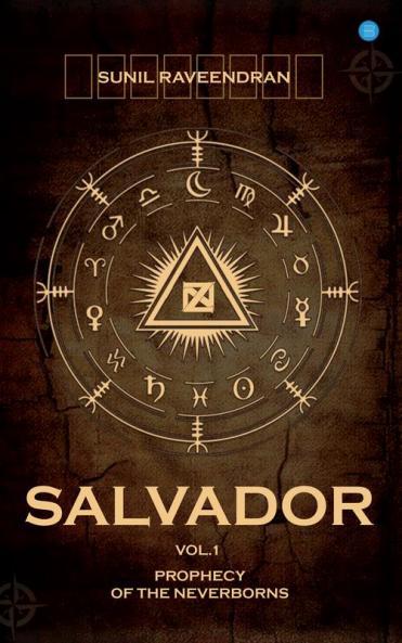 Salvador: The Prophecy of the Neverborns