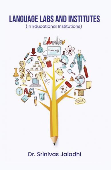 Language Labs and Institutes: In Educational Institutions