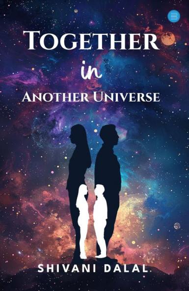 Together In Another Universe