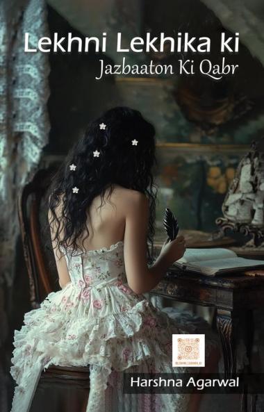 Lekhni Lekhika ki: Jazbaaton Ki Qabr