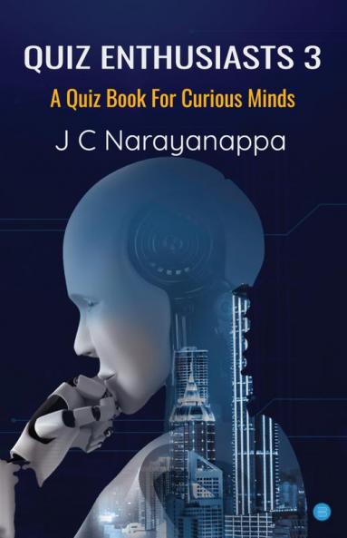 Quiz Enthusiasta 3: A Quiz Book for Curious Minds
