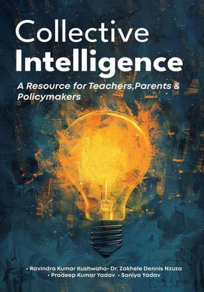 Collective Intelligence: A Resource for Teachers Parents