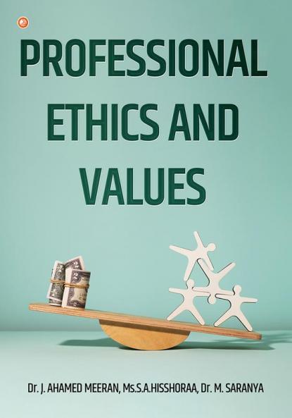 Professional Ethics and Values