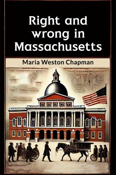 Right and wrong in Massachusetts