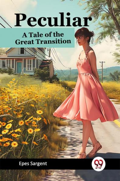 Peculiar A Tale of the Great Transition