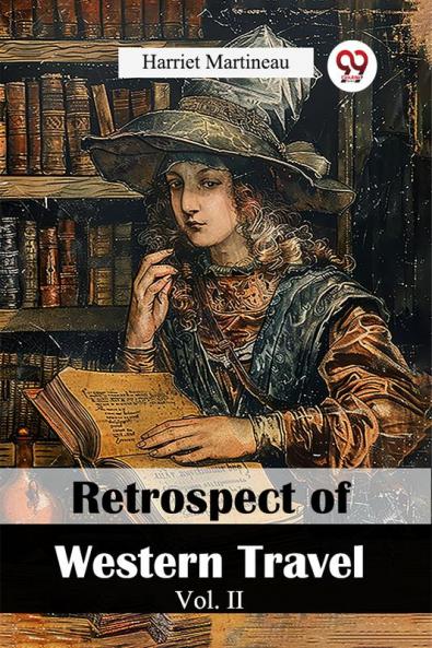 Retrospect of Western Travel Vol. II
