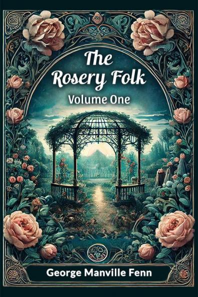 The Rosery Folk Volume One