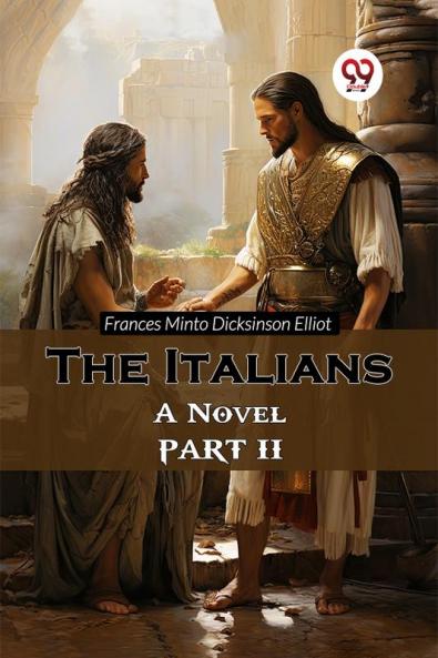 The Italians A Novel PART II