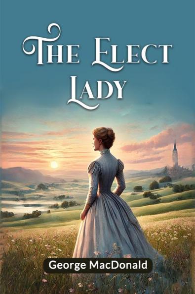 The Elect Lady