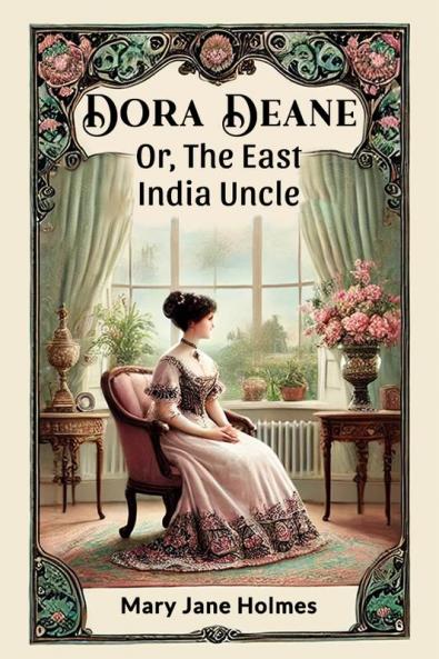 Dora Deane Or The East India Uncle