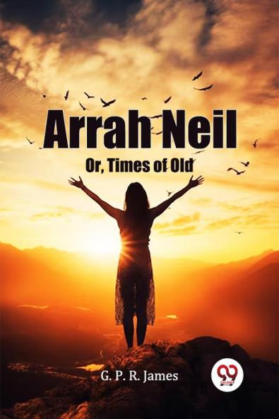 Arrah Neil Or Times Of Old