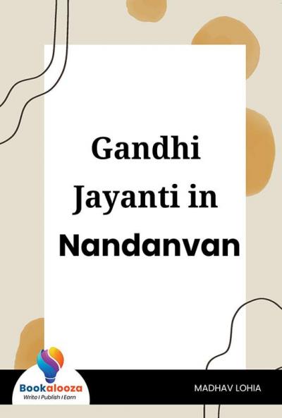 Gandhi Jayanti In Nandanvan - Bookalooza