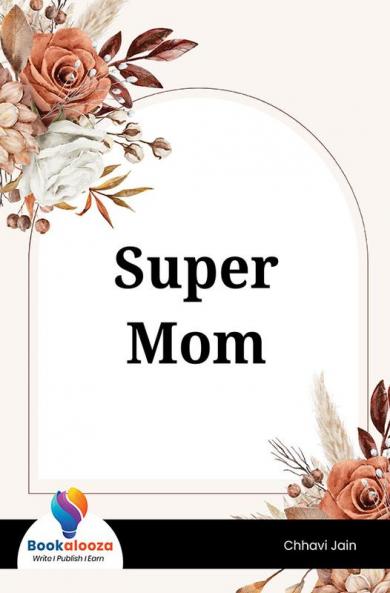 Super Mom - Bookalooza