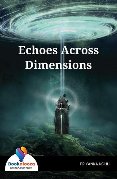 Echoes Across Dimensions - Bookalooza