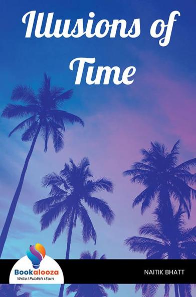 Illusions of Time - Bookalooza