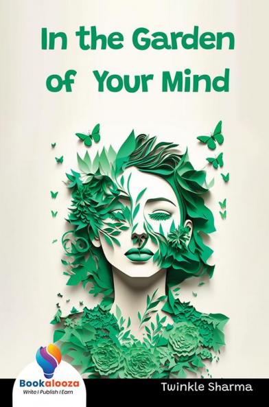 In The Garden Of Your Mind - Bookalooza