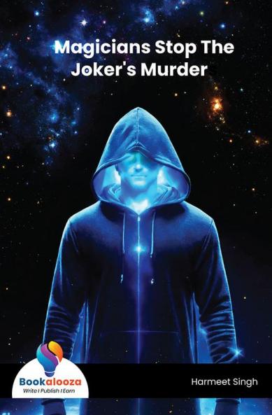 Magicians Stop The Joker'S Murders - Bookalooza