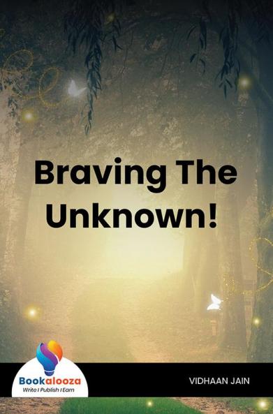 Braving The Unknown - Bookalooza