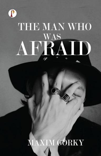 Man Who Was Afraid