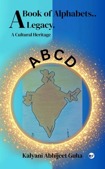 ABCD- A Book of Alphabets....A Legacy