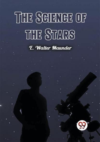 The Science of the Stars