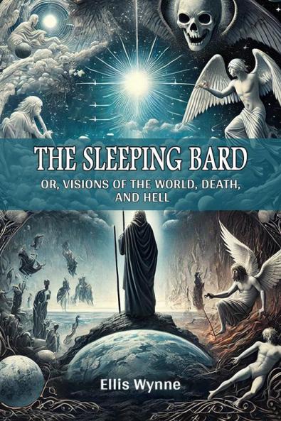The Sleeping Bard Or Visions of the World Death and Hell