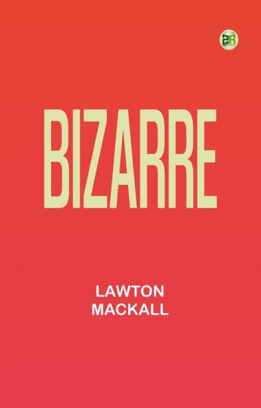 Bizarre