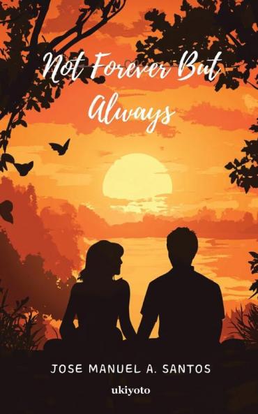 Not Forever But Always