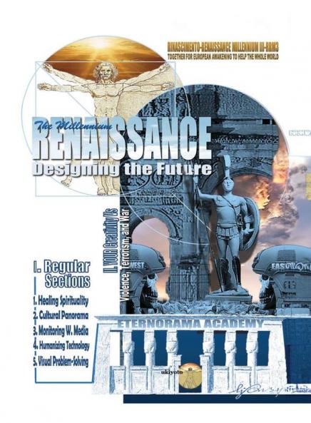 THE MILLENNIUM RENAISSANCE