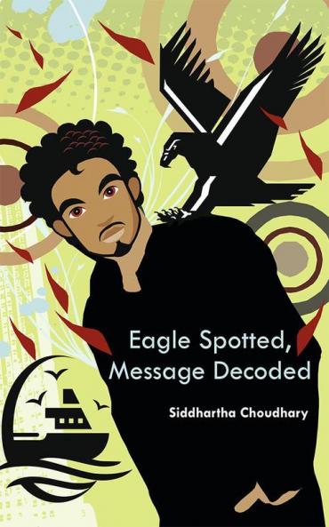 Eagle Spotted Message Decoded