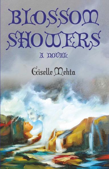 Blossom Showers A Novel: 1