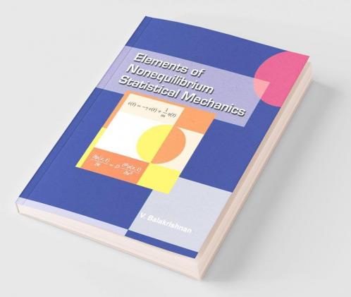 Elements Of Nonequilibrium Statistical Mechanics