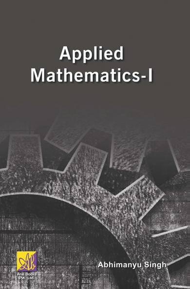 Applied Mathematics - I
