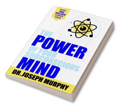 The Power Of Your Subconscious Mind