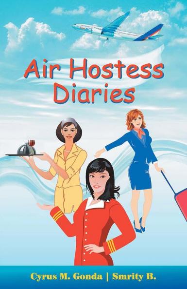 Air Hostess Diaries