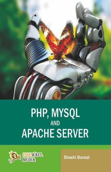 PHP MYSQL and Apache Server