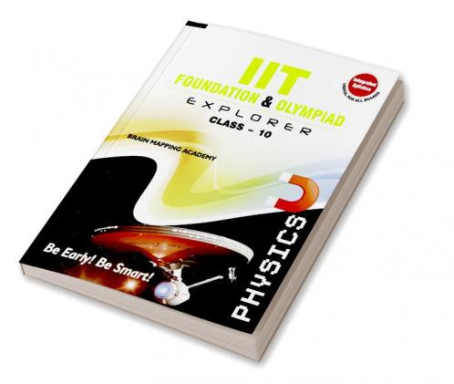 IIT Foundation & Olympiad Explorer class-10 - Physics