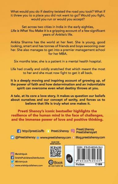 Life is What You Make it