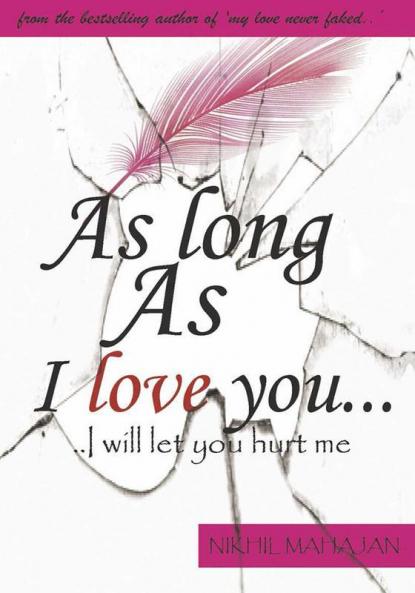As Long as I love you
