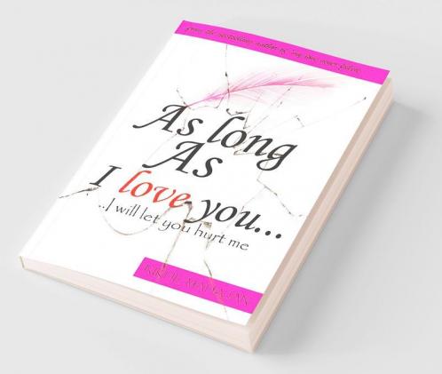 As Long as I love you