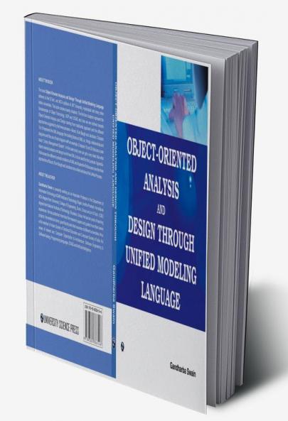 Object-Oriented Analysis and Design Through Unified Modeling Language