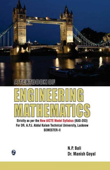 A Textbook of Engineering Mathematics(Dr. A.P.J. Abdul Kalam Technical University Lucknow) (Sem-II)