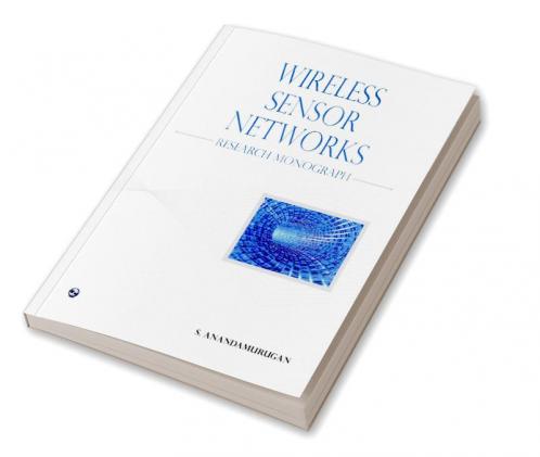 Wireless Sensor Networks