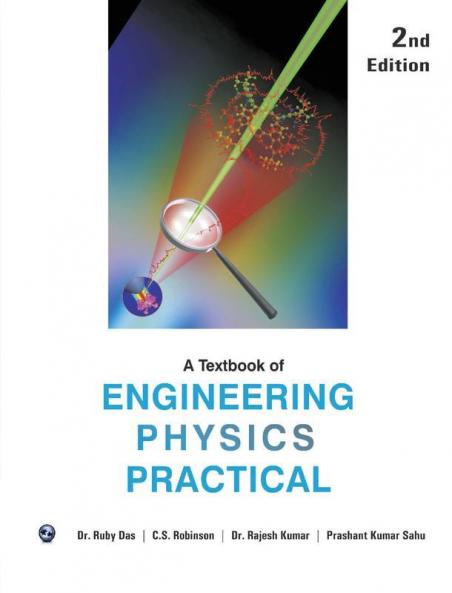A Textbook of Engineering Physics Practical