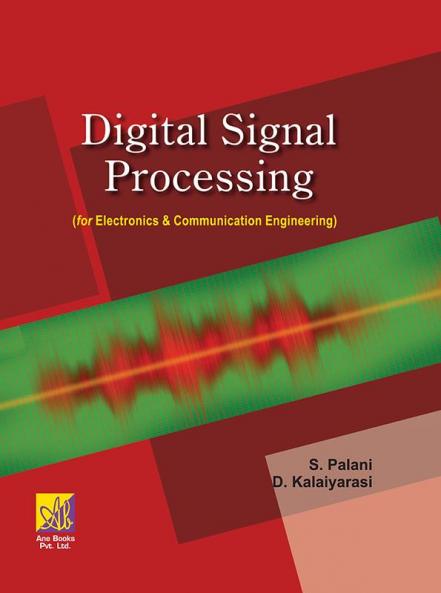 Digital Signal Processing: For ECE